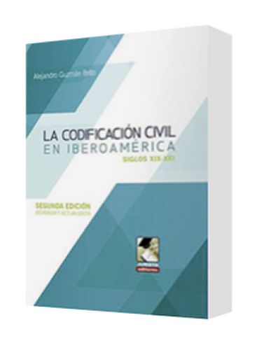 LA CODIFICACIÓN CIVIL EN IBEROAMÉRICA..